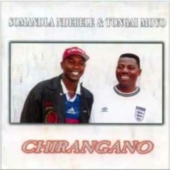 Somandla Ndebele  Tongai Moyo - Rangarirawo.wmv [Best collab..track]