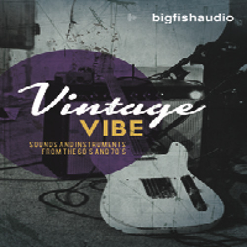 Stream Big Fish Audio | Listen to Vintage Vibe playlist online for free on  SoundCloud