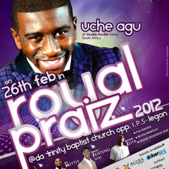 Double double uche in Ghana[Live @ Trinity Baptist] - royal praise 2012