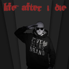 Mbe - Life After I Die