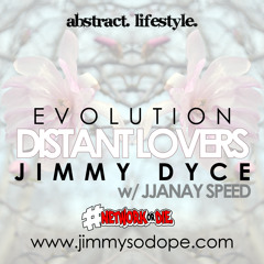 Jimmy Dyce - The Evolution Of Jimmy Dyce - 08 Distant Lover w  Jjanay Speed