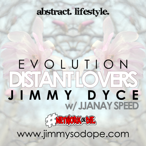 Jimmy Dyce - The Evolution Of Jimmy Dyce - 08 Distant Lover w  Jjanay Speed