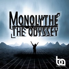 Monolythe - The Odyssey (Original Mix)