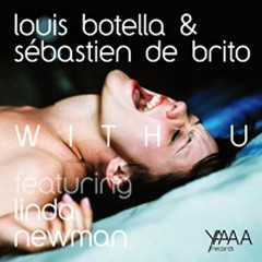 With U (Puff Freude Love Mash Mix)-Louis botella & Sebastian de Brito