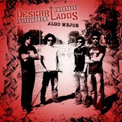 El partido - DESKRRILADOS (Algo mejor - 2008)