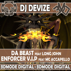 Dj Devize - Da Beast Feat Long John - 3D Mode Digital