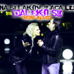 Ivana Selakov & Aca Lukas - Daleko Si (Shajna Remix)