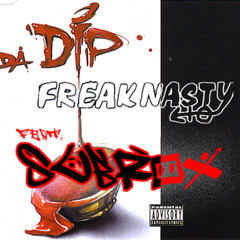 Freaknasty - Da Dip [Subrox Breaks Re-Up]