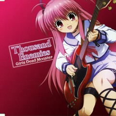 Thousand Enemies - Angel Beats