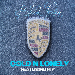Cold n lonely