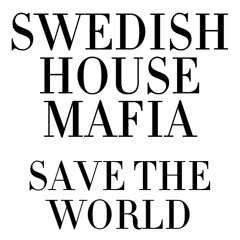 Swedish House Mafia - Save The World Tonight (Acoustic Guitar Cover)