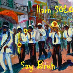 Say Bruh (prod. Prospek)