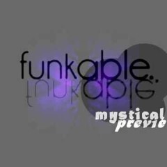Funkable - Mystical Preview