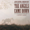 the-angels-came-down-kevin-costner-modern-west