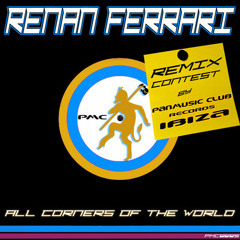 Renan Ferrari - All corners of the world (TomRhythm ) - REMIX CONTEST