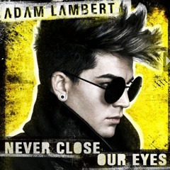 Never Close Our Eyes [full ]