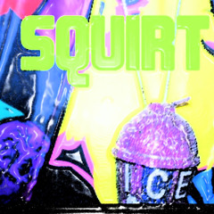 Squirt (LIL' DEBBIE RiFF RaFF) djlimerence mash