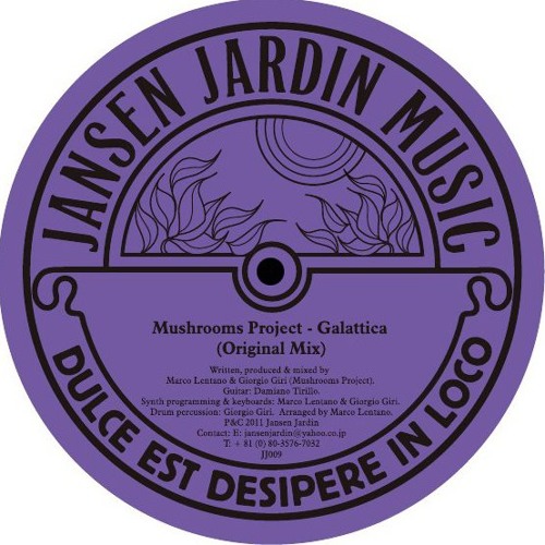 Mushrooms Project- GALATTICA (Original Mix) - Jansen Jardin Japan