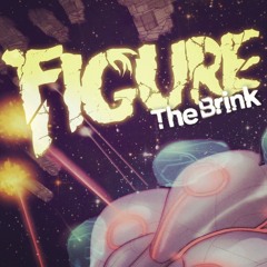 Figure - The Brink (Original Mix)