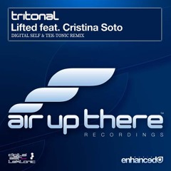 Tritonal feat Cristina Soto - Lifted (Digital Self & Tek-tonic Remix)