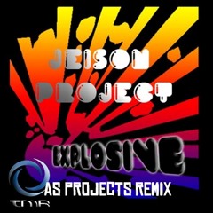 Jeison Project - Explosive (AS Projects Remix)
