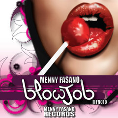 Menny Fasano - Blowjob (6 am Mix)