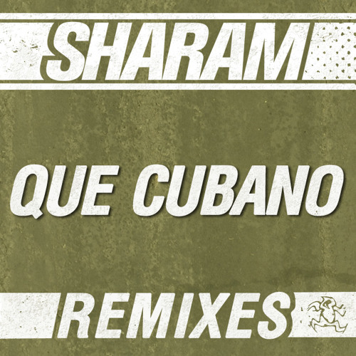 Sharam - Que Cubano (Nicole Moudaber Remix) [Yoshitoshi Recordings]