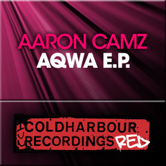 Aaron Camz - Camshaft [Coldharbour Recordings]