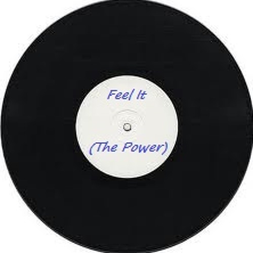 Feel It (The Power)