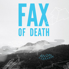 Laurel Collective - Fax of Death