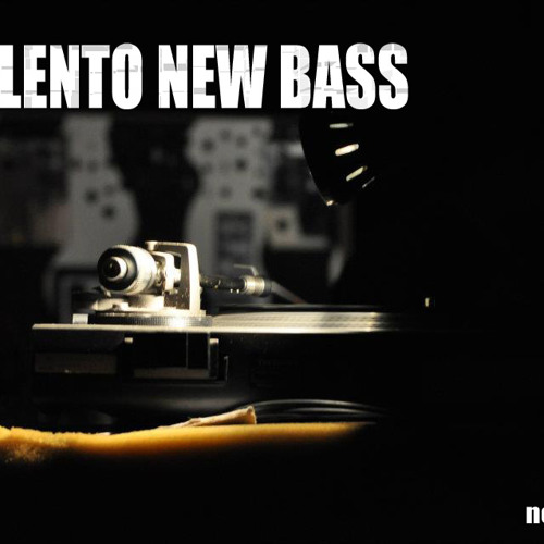 SALENTO NEW BASS