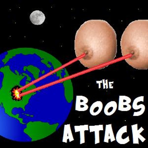 Stream KB208 - The Boobs Attack by KeketBoy208