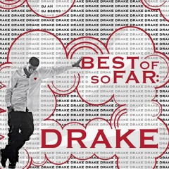 Best of Drake by Blaze