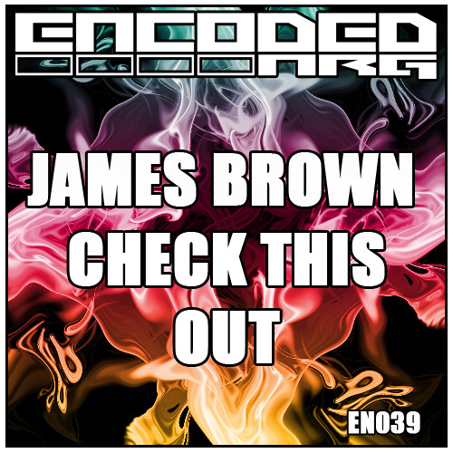 James Brown - Check This Out (OUT NOW)