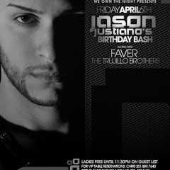 Jason Justiano's Birthday Bash Live From Axiom 4/6/12