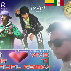Mi Corazon Vive Por Ti (Remix)