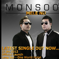 Mele Nu Chal Mere Naal - Monsoon