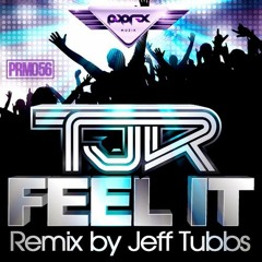 TJR - Feel It [Pop Rox Muzik]