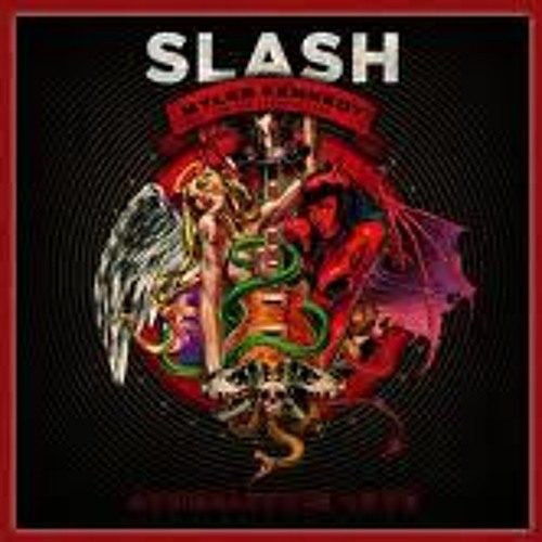 “You’re A Lie" - Slash with Myles Kennedy And The Conspirators,