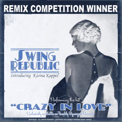 Swing Republic - Crazy In Love (Vassili Gemini Remix)[Electro Swing]