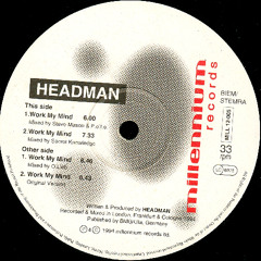 Headman - Work My Mind (Mixed By O.Lieb)