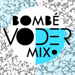 VODERcast - 011. Bombé  - Dusted Club Mix for Voder