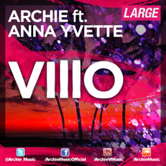 Archie Feat. Anna Yvette - Villo (Extended Edit) [2012] [OFFICIAL Release]