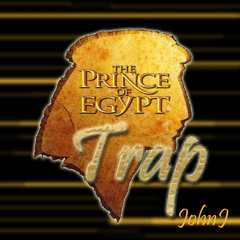 Prince of Egypt (Trap)
