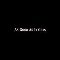 As Good As It Gets