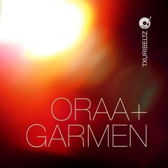 Oraá b2b Garmen @ Txuribeltz Club