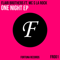 Flair Brothers Ft. MC S La Rock - One Night (Savero Remix)