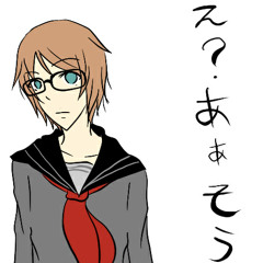 Eh? Ah, Sou [Hika]