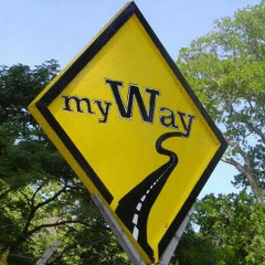 MY WAY.
