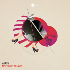 Atapy - Move Baby (Jackspot Remix)